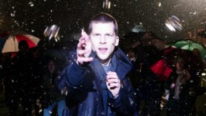 Danny Atlas plays God and controls the weather. Now You See Me 2